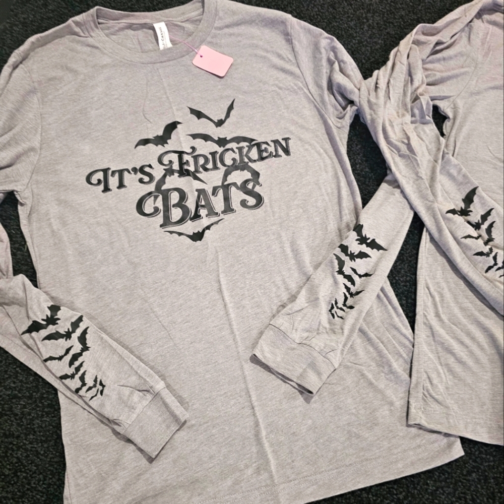 It's Freaking Bats long sleeve shirt